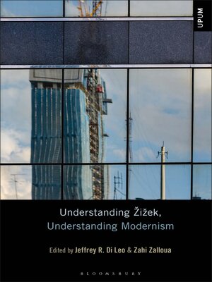 cover image of Understanding Žižek, Understanding Modernism